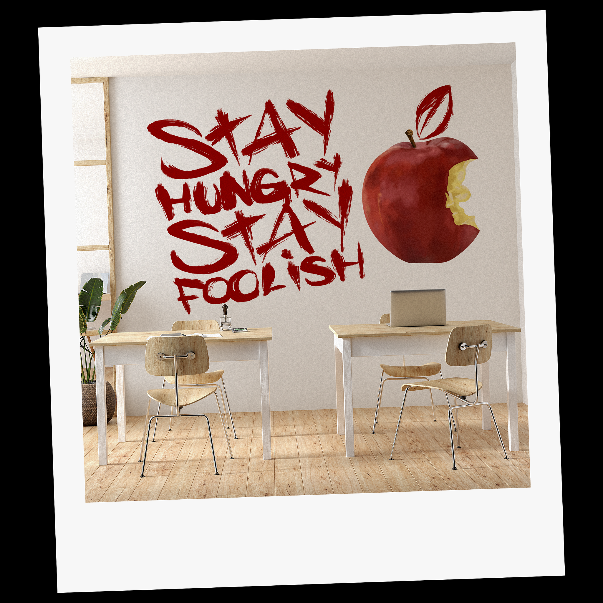 Apple, Stay Hungry, Stay Foolish - Lettering